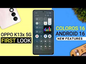 Oppo K13x ColorOS 16 Update - 25+ Amazing Features | Android 16 New Update K13x