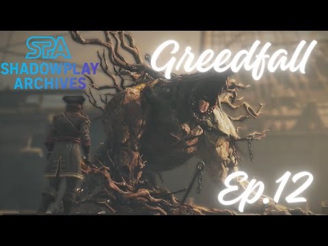 GreedFall | Full Playthrough | No Commentary | Ep.12 The End
