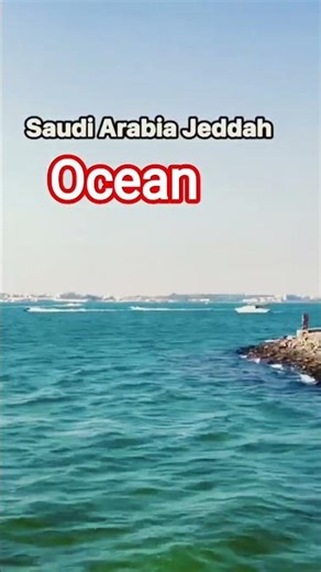 "Beautiful Jaddah seaside / Saodia Arabia/Nature view / Naturalsights/