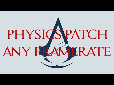 Natural & Realistic Cloth at Any FPS - Assassin's Creed Unity Cloth Physics Patch