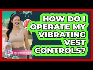 How Do I Operate My Vibrating Vest Controls?