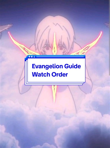 Neon Genesis Evangelion Watch Order Explained