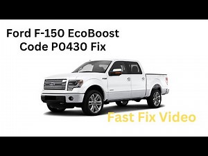 How to Fix F-150 Code P0430 / P0420