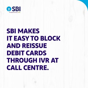 4.8K views · 276 reactions | Here's how you can block your Debit Card and reissue a new one via our toll-free IVR system. Just call 1800 112 211 or 1800 425 3800. #SBI #StateBankOfIndia #IVR #DebitCard | State Bank of India | Facebook