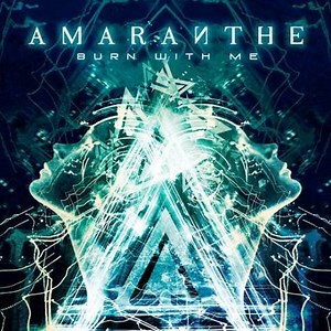 Amaranthe - Burn With Me