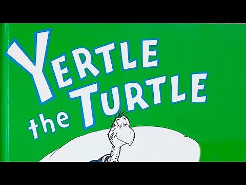 Yertle the Turtle - READ ALOUD PICTURE BOOK