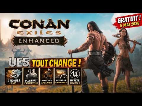 CONAN EXILES ENHANCED - UE5: EVERYTHING CHANGES (HUGE FREE UPDATE)