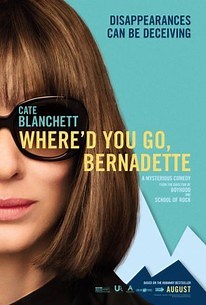 Where'd You Go, Bernadette | Audience Reviews