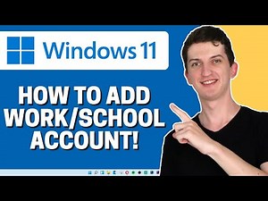 How To Add Work/School Account On Windows 11