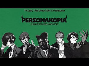PERSONAKOPIA: A Tyler, The Creator & Persona Blend Tape | Reyrzy (Full Album)