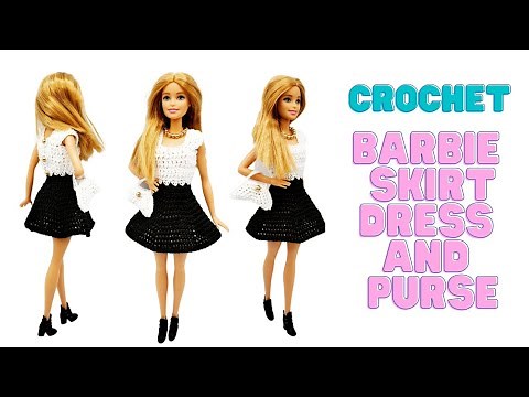 How to crochet Barbie Skirt Dress and Purse