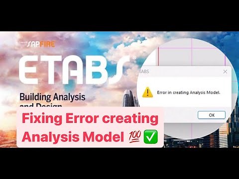 Fixing Error in creating Analysis Model: Step-by-Step