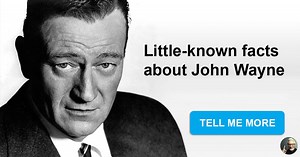 John Wayne: 7 amazing facts you should know about him