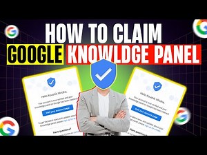 How To Claim Google Knowledge Panel 2025 – Step-by-Step Guide