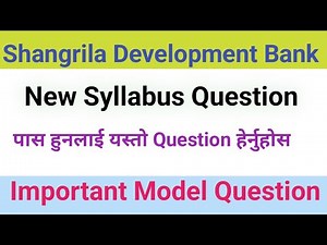 ShangrilaDevelopment Bank/model question paper / join telegram for Question paper pdf / subscribe