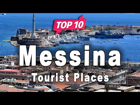 Top 10 Places to Visit in Messina | Italy - English