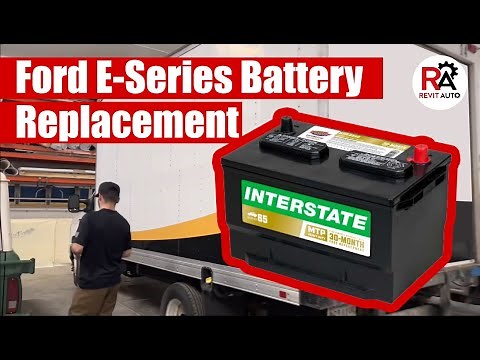 Ford E-Series Battery Replacement