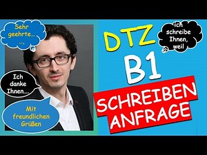 Anfrage schreiben B1 einfach erklärt!