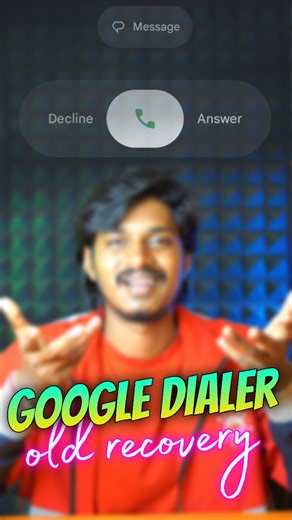 Praveen kumar M on Instagram: "Recover old google dialer ‼️ . . . #dialerupdate #googledialer"