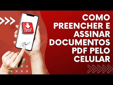 Como PREENCHER e ASSINAR documentos e formulários PDF pelo celular ou smartphone
