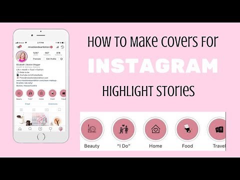 How To Make Highlight Covers | INSTAGRAM STORY HIGHLIGHTS