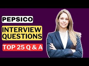 PepsiCo Interview Questions and Answers | How to Pass a PepsiCo Interview