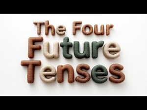 The Four Future Tenses in English | Learn with Examples