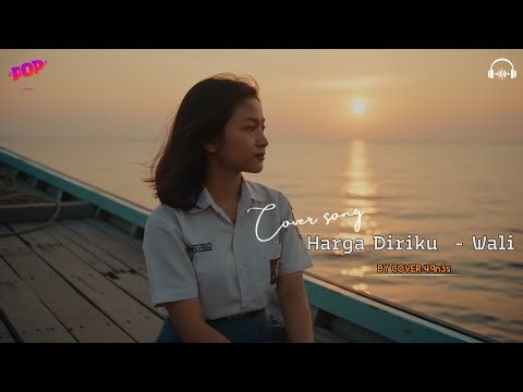 Harga Diriku - Wali. BY COVER 49n3s music