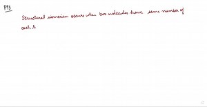SOLVED:93. Structural isomerism occurs when two molecules have the… | Numerade