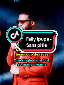 Fally Ipupa - Sans Pitié: Traduction Anglais et Français
