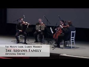 Vic Mizzy: The Addams Family · Prague Film Orchestra String Quartet