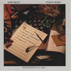 Kate Wolf - Poet's Heart