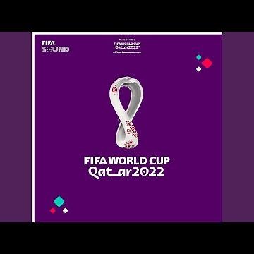 The Official FIFA World Cup Qatar 2022™ Theme