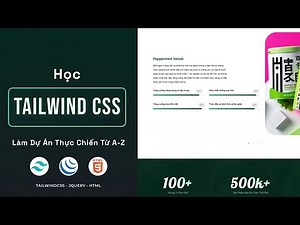 Xây Dựng Landing Page Đẹp Chuẩn UI/UX Với Tailwind CSS 4 và JQuery (P1)