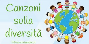 15 Canzoni sulla Diversità per Bambini
