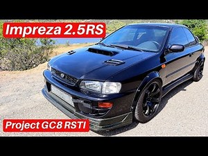 I Bought a Rare Subaru Impreza 2.5RS Rally Legend! STI Powered GC8 RSTI: Part 1