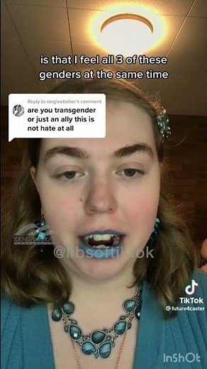 WHAT: Woman Identifies As TRIGENDER