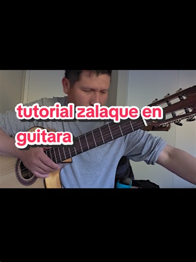 Mastering Zalaque Guitar Tutorial for Beginners