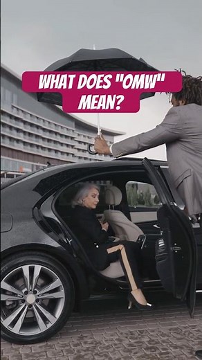 What Does ''OMW'' Mean?