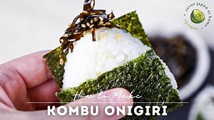 Kombu Onigiri Recipe Using Leftover Dashi Kelp [No Waste Rice Balls]