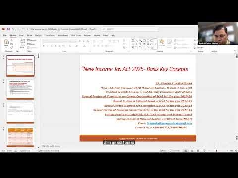 311 UPKAS Webinar INCOME TAX ACT 2025 DISCUSSION ON SOME KEY CONCEPTS By C.A.PANKAJ KUMAR MISHRA JI