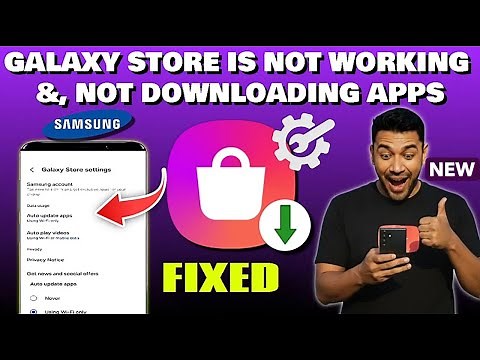 What To Do If Galaxy Store Is Not Working Samsung || Galaxy Store Not Downloading Apps [Fixed]