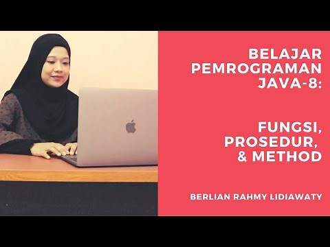 Belajar Pemrograman Java 8: Fungsi, Prosedur dan Method | Tutorial Berlian