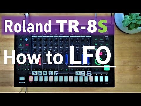 Roland TR-8S Guide / How to LFO
