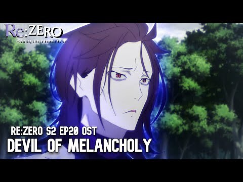 Re:Zero Season 2 Episode 20 - Hector's Introduction [Devil of Melancholy] Soundtrack Cover