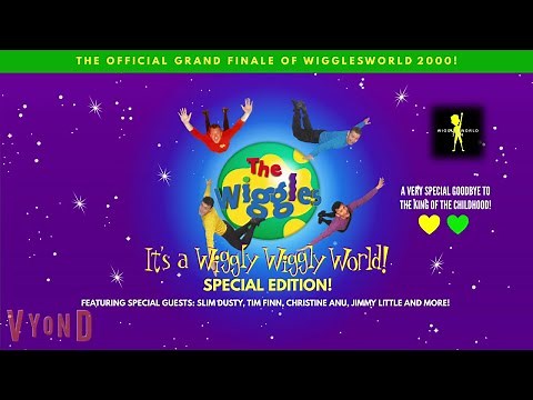 WIGGLESWORLD 2000 GRAND FINALE: IT'S A WIGGLY WIGGLY WORLD! - SPECIAL EDITION