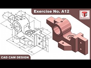 SolidWorks Tutorial for beginners Exercise A12