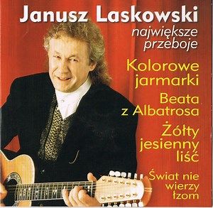Janusz Laskowski - Największe Przeboje