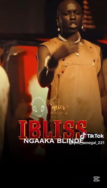 Ibliss et Ngaaka Blindé : La Nouvelle Musique Sénégalaise