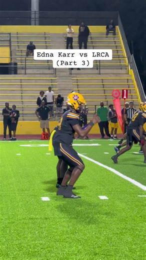 Edna Karr vs LRCA (Part 3) — Week One Football Highlights